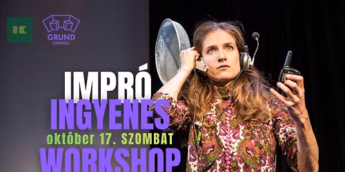 Ingyenes impr\u00f3 alkalom (okt\u00f3ber 17. szombat)