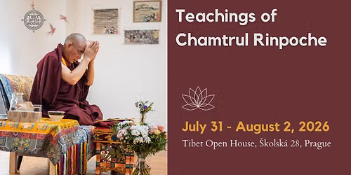 Chamtrul Rinpo\u010dhe v Tibet Open House: Nauky o Bardu