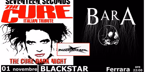 The Cure Dark Night + BarA