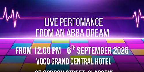 Super Trouper Lunch with ABBA — voco Grand Central Hotel