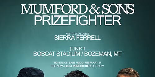 Mumford and Sons & Sierra Ferrell
