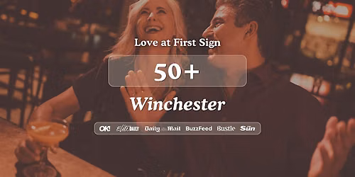 Winchester Singles Night, 50+ | The Stable | Love at First Sign