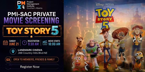 Toy Story 5: PMI-SAC Private Screening