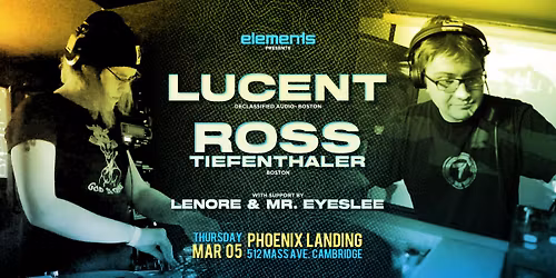 elements w\/ Lucent (Declassified Audio) & Ross Tiefenthaler