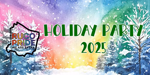 2025 RuCo Pride Holiday Party