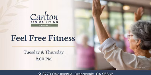 Feel Free Fitness at Carlton Senior Living Orangevale