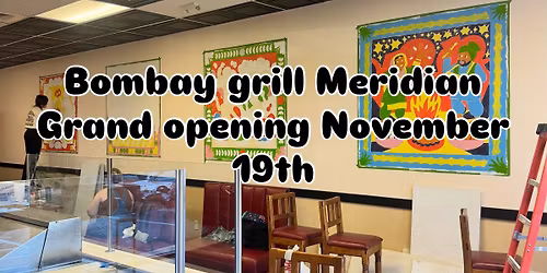 Bombay grill grand opening 