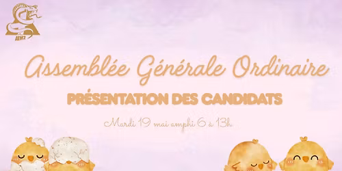 Assembl\u00e9e G\u00e9n\u00e9rale Ordinaire de Pr\u00e9sentation des Candidats 