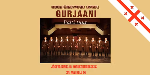 Gruusia p\u00e4rimusmuusika ansambel Gurjaani Balti tuur