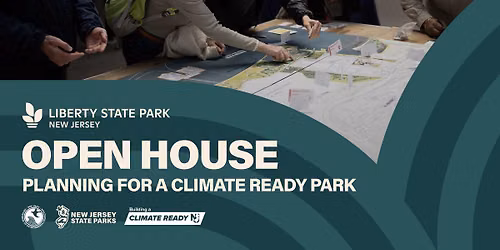 Open House: Planning for a Climate-Ready Liberty State Park