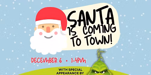Santa is Coming to Town