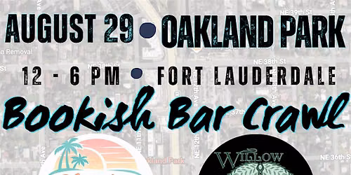 Bookish Bar Crawl - Oakland Park Chapter & Coast Bookstore