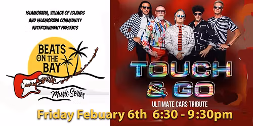 Beats on the Bay - Touch & Go, The music of The Cars