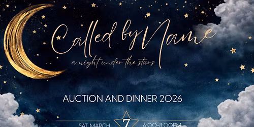 LCS Auction & Dinner 2026: Called by Name