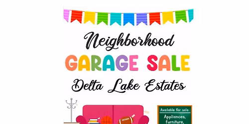 Delta Lake Estates Neighborhood Garage Sale