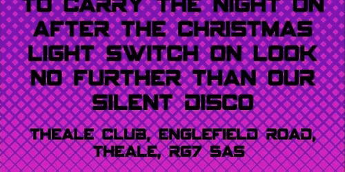 Silent Disco @ Theale Club