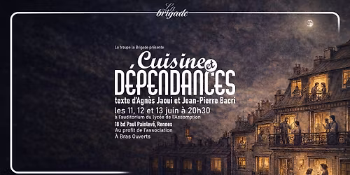 Cuisine et d\u00e9pendances - Th\u00e9\u00e2tre La Brigade - Rennes