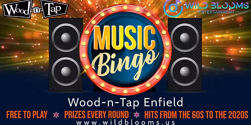\ud83c\udfb6Music Bingo - Wood-n-Tap Enfield\ud83c\udfb6