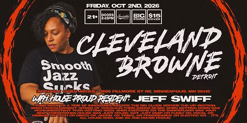 House Proud w\/Cleveland Browne! [DETROIT]