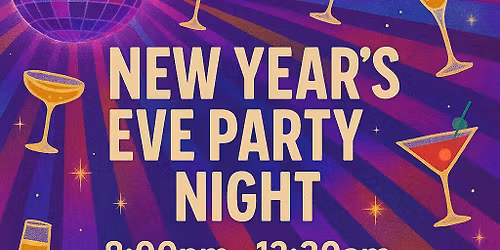 NYE Party Night! 
