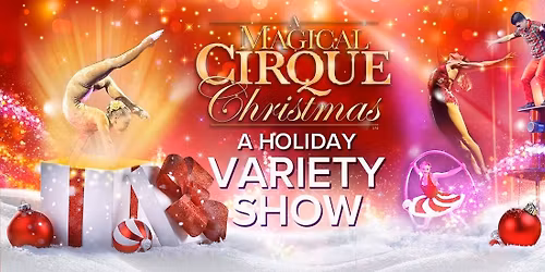 A Magical Cirque Christmas