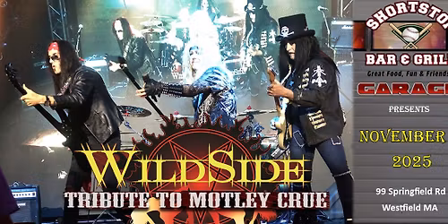 WILDSIDE - Motley Crue Tribute & REMEMBER TOMORROW - Iron Maiden Tribute LIVE at Shortstop