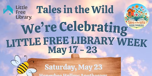 Celebrating Little Free Library Week at Honeybee Hollow Apothecary