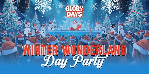 Winter Wonderland Day Party - Bristol \ud83c\udf84