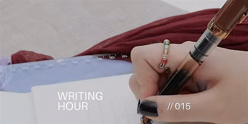 Writing Hour #15