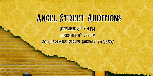 Angel Street Auditions