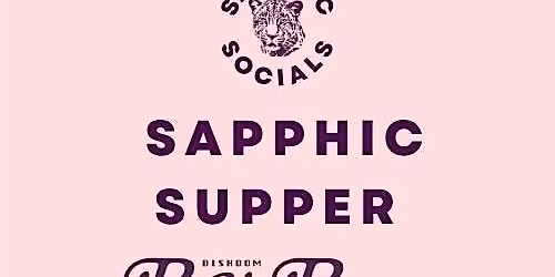 Sapphic Supper - Permit Room