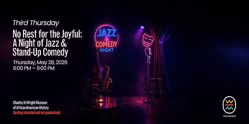 Third Thursday No Rest for the Joyful: A Night of Jazz & Stand-Up Comedy