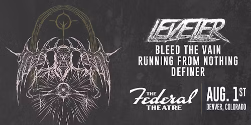 Leveler with Bleed The Vain, Running From Nothing, and Definer