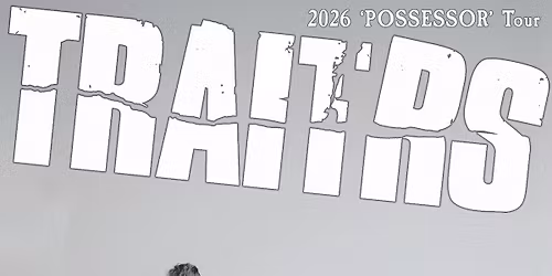 TRAITRS, Snowbeasts & Solemn Shapes