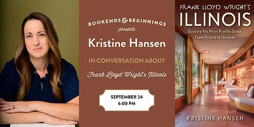 Kristine Hansen FRANK LLOYD WRIGHT'S ILLINOIS