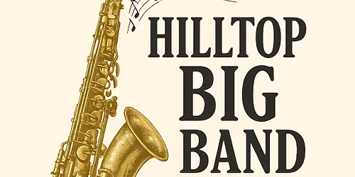 Hilltop Big Band Concert