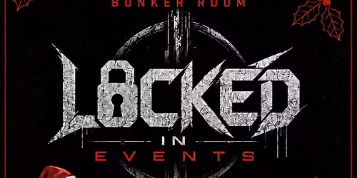 Locked In Events Christmas Special 