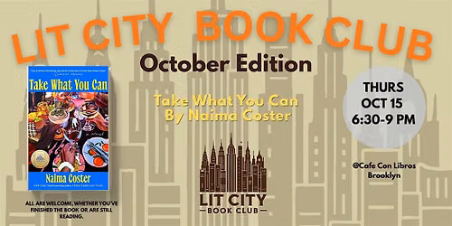 Lit City Book Club: Take What You Can by Naima Coster