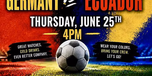 Germany vs Ecuador Watch Party at The Greatest Bar