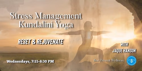 Stress Management Kundalini Yoga