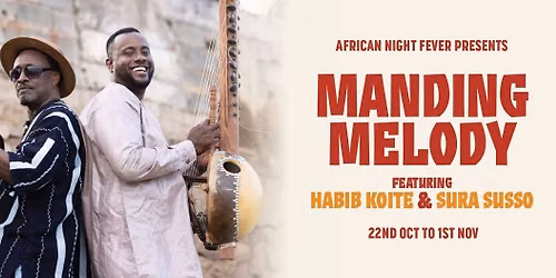 Manding Melody featuring Habib Koite and Sura Susso