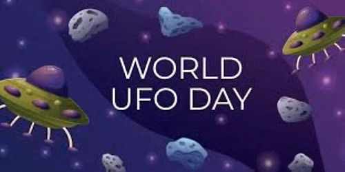 National UFO Day Celebration and 2nd Annual Alien BINGO