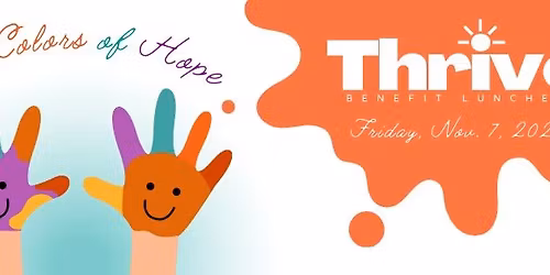 15th Annual Helping Kids Thrive benefit luncheon