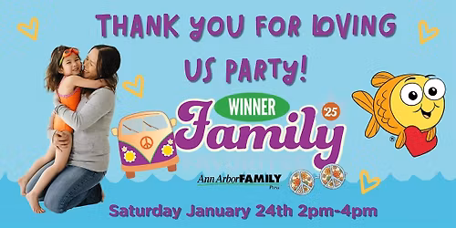 Thank You For Loving Us Party!