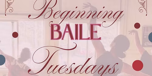 Tuesday Beginning Baile