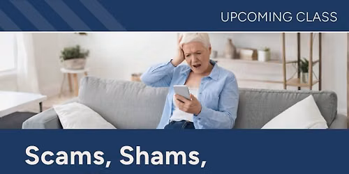 Scams, Shams, Charades