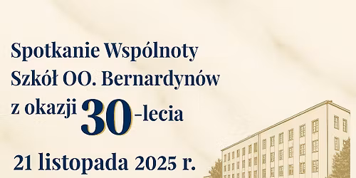 Spotkanie wsp\u00f3lnoty szkolnej z okazji 30-lecia Liceum Og\u00f3lnokszta\u0142c\u0105cego
