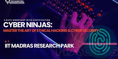Cyber Ninjas: Ethical Hacking & Cyber Security
