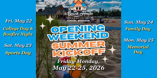 Opening Weekend Summer Kickoff