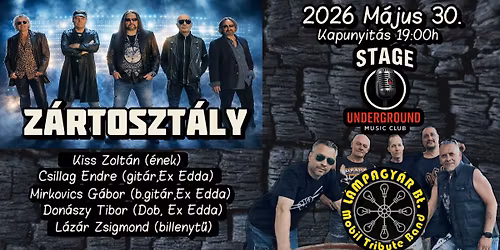 Z\u00c1RTOSZT\u00c1LY & L\u00c1MPAGY\u00c1R BT. koncert STAGE Club Debrecen